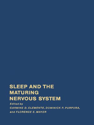 cover image of Sleep and the Maturing Nervous System
